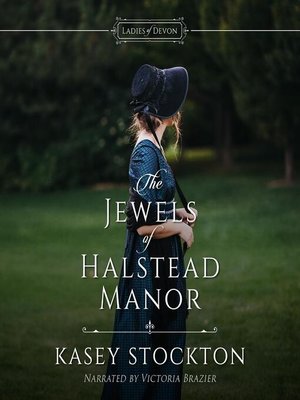 The Jewels of Halstead Manor - Audiobook